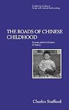 The Roads of Chinese Childhood: Learning and Identification in Angang