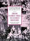 From Family Tree to Family History