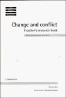 Cover of Change and Conflict Teacher's resource book