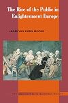 The Rise of the Public in Enlightenment Europe