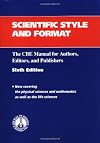 Scientific Style and Format: The CBE Manual for Authors, Editors, and Publishers