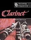 The Cambridge Companion to the Clarinet