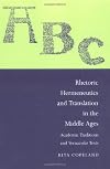 Rhetoric, Hermeneutics, and Translation in the Middle Ages: Academic Traditions and Vernacular Texts