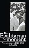 The Egalitarian Moment: Asia and Africa, 1950-1980