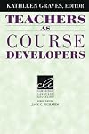 Teachers as Course Developers