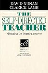 The Self-Directed Teacher: Managing the Learning Process