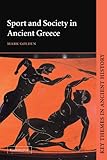 Sport And Society In Ancient Greece