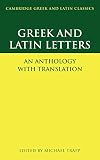 Greek and Latin Letters: An Anthology with Translation (Cambridge Greek and Latin Classics)