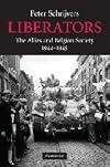 Liberators: The Allies and Belgian Society, 1944-1945