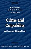 Crime and Culpability: A Theory of Criminal Law