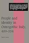 People and Identity in Ostrogothic Italy, 489-554