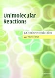 Unimolecular Reactions A Concise Introduction