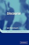 Discourse: A Critical Introduction (Key Topics in Sociolinguistics)