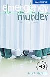 Emergency Murder