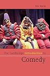 The Cambridge Introduction to Comedy (Cambridge Introductions to Literature)