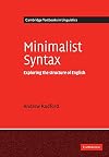 Minimalist Syntax: Exploring the Structure of English