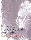 Fauré and French musical aesthetics