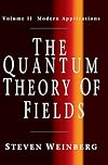 The Quantum Theory of Fields, Vol. 2: Modern Applications