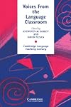 Voices from the Language Classroom: Qualitative Research in Second Language Education