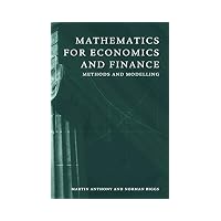 Mathematics for Economics and Finance: Methods and Modelling