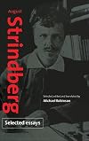 August Strindberg: Selected Essays