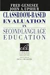 Classroom-Based Evaluation in Second Language Education