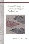 Potential Theory in Gravity and Magnetic Applications