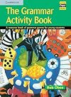 The Grammar Activity Book: A Resource Book of Grammar Games for Young Students