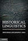 Historical Linguistics: Toward a Twenty-First Century Reintegration