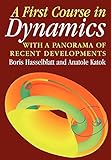 A First Course In Dynamics With A Panorama Of Recent Developments