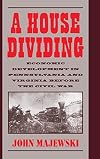 A House Dividing: Economic Development in Pennsylvania and Virginia Before the Civil War