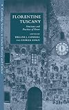 Florentine Tuscany: Structures and Practices of Power (Cambridge Studies in Italian History and Culture)
