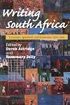 Writing South Africa: Literature, Apartheid, and Democracy, 1970-1995