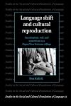 Language Shift and Cultural Reproduction : Socialization, Self and Syncretism in a Papua New Guinean Village