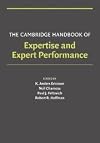 The Cambridge Handbook of Expertise and Expert Performance