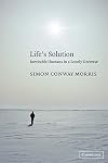 Life's Solution: Inevitable Humans in a Lonely Universe