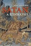 Satan: A Biography