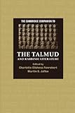 The Cambridge Companion To The Talmud And Rabbinic Literature