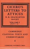 Cicero's Letters to Atticus: Volume I (Cambridge Classical Texts and Commentaries)