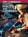 The Cambridge Encyclopedia of Hunters and Gatherers