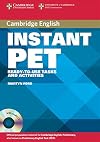 Instant PET Book and Audio CD Pack: Ready-to-Use Tasks and Activities (Cambridge Copy Collection)
