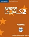 Business Goals 2 Workbook with Audio CD