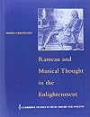 Rameau and Musical Thought in the Enlightenment (Cambridge Studies in Music Theory and Analysis)