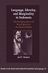 Language, Identity, and Marginality in Indonesia: The Changing Nature of Ritual Speech on the Island of Sumba (Studies i