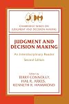 Judgment and Decision Making: An Interdisciplinary Reader (Cambridge Series on Judgment and Decision Making)