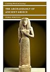 The Archaeology of Ancient Greece