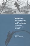 Identifying British Insects and Arachnids: An Annotated Bibliography of Key Works