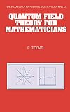 Quantum field theory for mathematicians