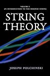 String Theory, Vol. 1: An Introduction to the Bosonic String