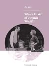 Albee: Who's Afraid of Virginia Woolf? (Plays in Production)